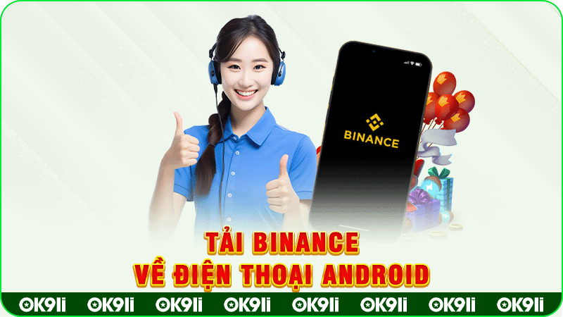 tải binance về điện thoại Android