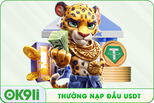 thưởng nạp đầu usdt ok9