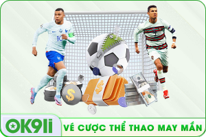 vé cược thể thao may mắn
